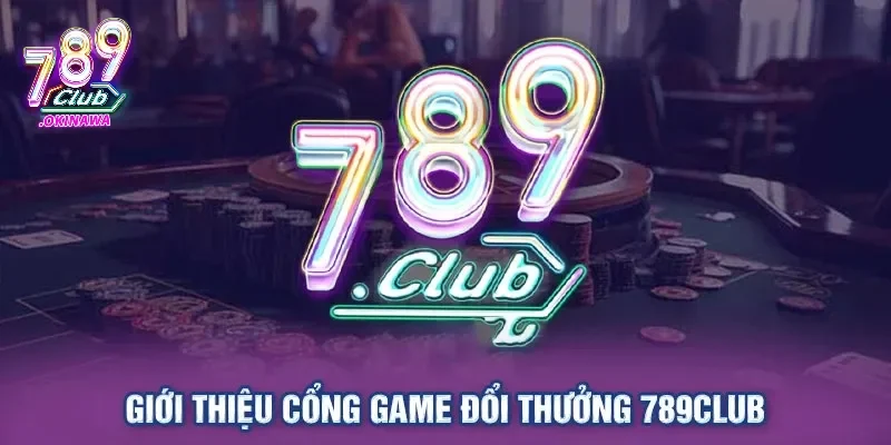 Tính hợp pháp của nhà cái 789Club